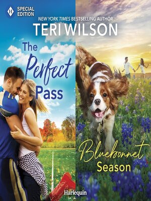 cover image of The Perfect Pass & Bluebonnet Season